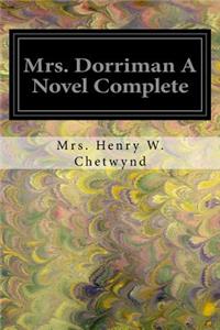 Mrs. Dorriman A Novel Complete