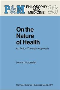 On the Nature of Health