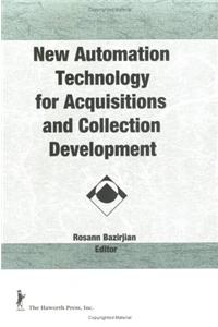 New Automation Technology for Acquisitions and Collection Development