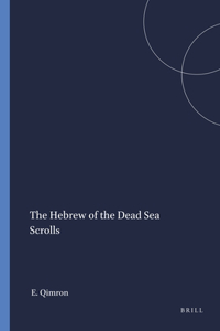 Hebrew of the Dead Sea Scrolls