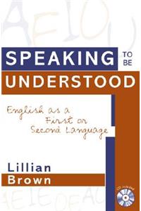 Speaking to be Understood