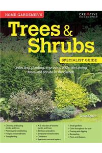 Home Gardener's Trees & Shrubs