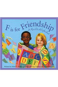 F Is for Friendship: A Quilt Alphabet