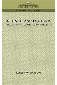 Instincts and Emotions