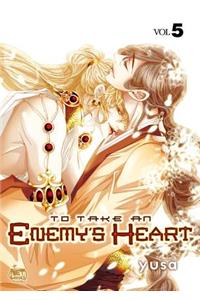 To Take an Enemy's Heart Volume 5