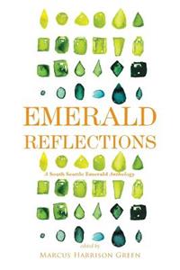 Emerald Reflections 2