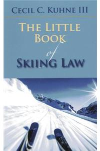 Little Book of Skiing Law