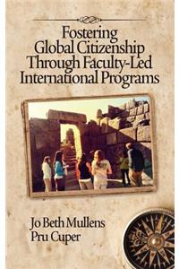Fostering Global Citizenship Through Faculty-Led International Programs