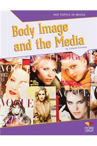 Body Image and the Media