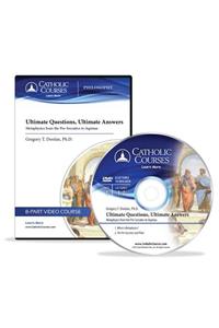 Ultimate Questions, Ultimate Answers: Metaphysics from the Pre-Socratics to Aquinas