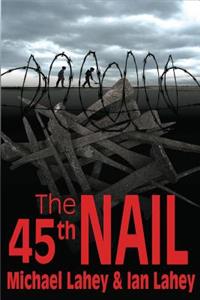 The 45th Nail