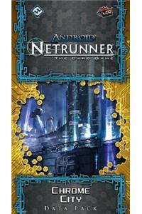 Android Netrunner Lcg: Chrome
