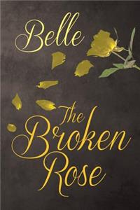 Broken Rose