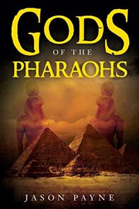 Gods of the Pharaohs