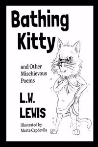 Bathing Kitty and Other Mischievous Poems