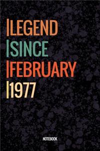 Legend Since February 1977 Notebook