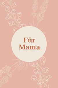 Für Mama
