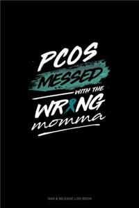 PCOS Messed with the Wrong Momma