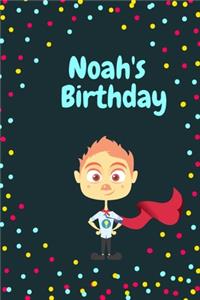 Noah's Birthday Cute Hero Gift _ Notebook