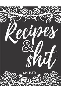 Recipes & $hit