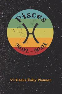 Zodiac Sign Pisces - Daily Planner for 52 Weeks