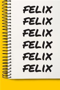 Name felix A beautiful personalized