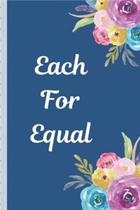 Each For Equal