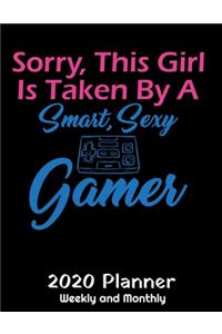 Sorry this Girl Is Taken By A Smart Sexy Gamer