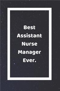 Best Assistant Nurse Manager Ever
