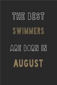 The Best Swimmers are Born in August journal