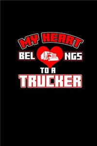 My heart belongs to a trucker