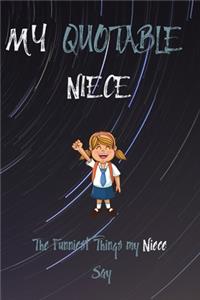 My Quotable Niece The Funniest Things Patients Say