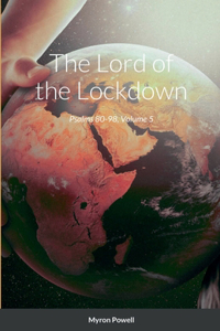 The Lord of the Lockdown