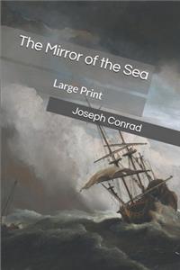 The Mirror of the Sea