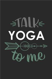 Talk YOGA To Me Cute YOGA Lovers YOGA OBSESSION Notebook A beautiful