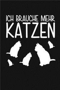 Ich brauche mehr Katzen