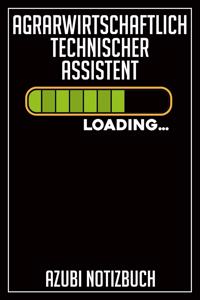 Agrarwirtschaftlich Technischer Assistent Loading... Azubi Notizbuch