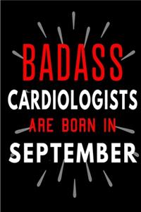 Badass Cardiologists Are Born In September