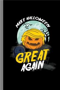 Make Halloween Great Again