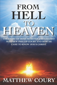 From Hell to Heaven