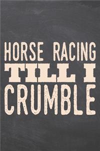 Horse Racing till i Crumble