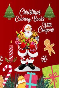 Christmas Coloring Books With Crayons
