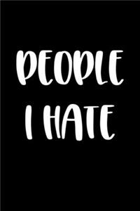 People I Hate
