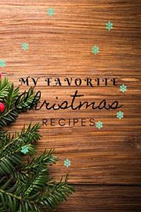 My Favorite Christmas Recipes