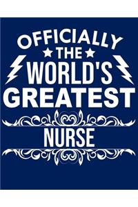 Officially the world's greatest Nurse
