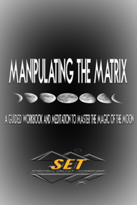 Manipulating The Matrix