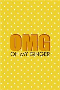 OMG Oh My Ginger