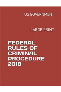 Federal Rules of Criminal Procedure 2018