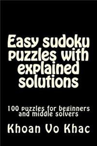 Easy sudoku puzzles with explained solutions