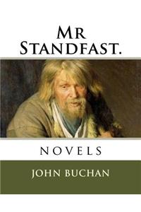 Mr Standfast.
